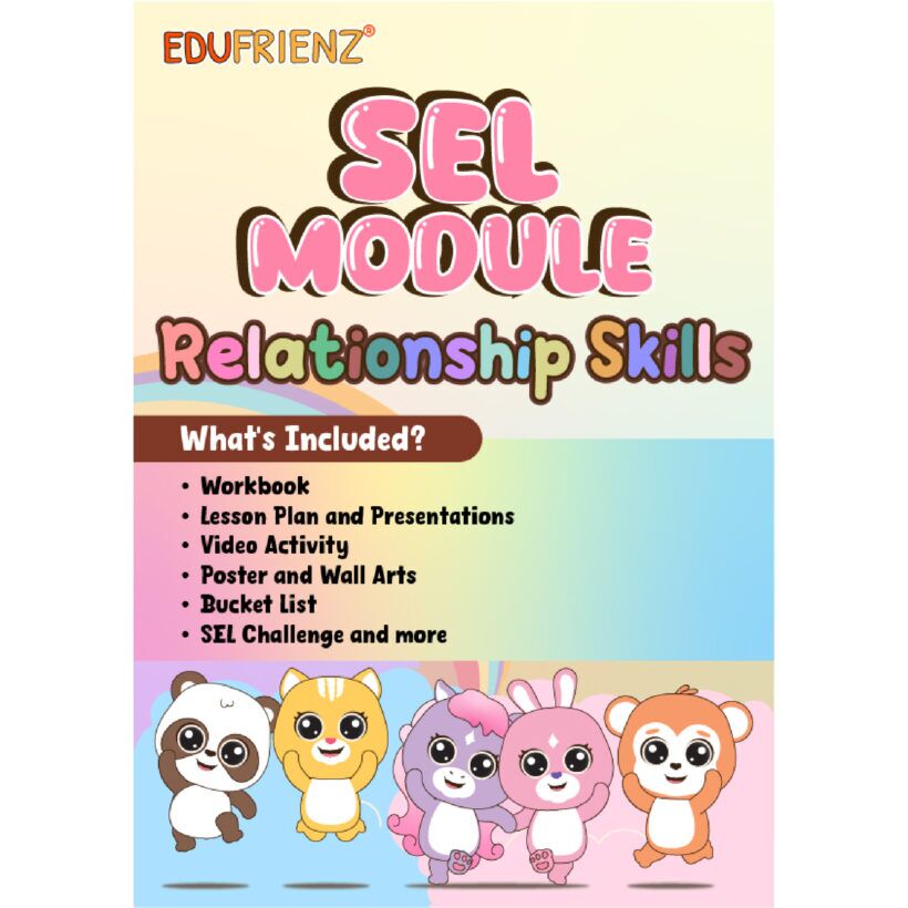 Edufrienz SEL Module Relationship Skills – Digital Printable 1 RELATIONSHIP SKILLS