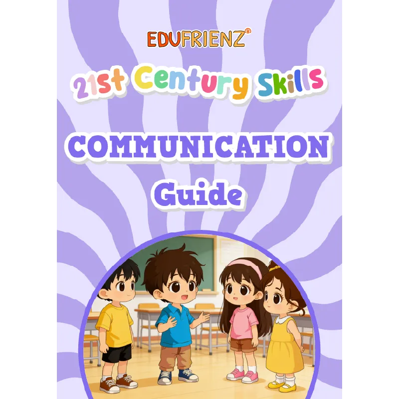 Communication - Guide 1 21ST CENTURY SKILLS - COMMUNICATION - GUIDE_1